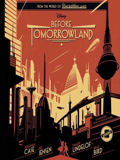 Title details for Before Tomorrowland by Disney Press - Available